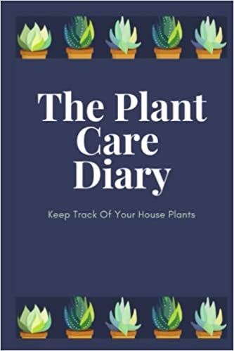 Plant care Diary - J and P Hats 