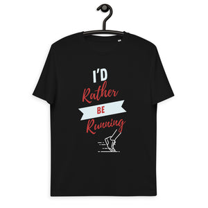 I d rather be running funny slogan t shirt | J and P hats