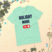 Load image into Gallery viewer, Holiday Mode T shirt , custom holiday logo t shirts ,holiday fun t shirt