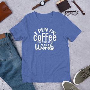 i run on coffee and cuss words Shirt | j and p hats 