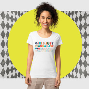 Girls just wanna have Fundamental Human Rights Shirt. - Women's rights, feminist shirt | j and p hats